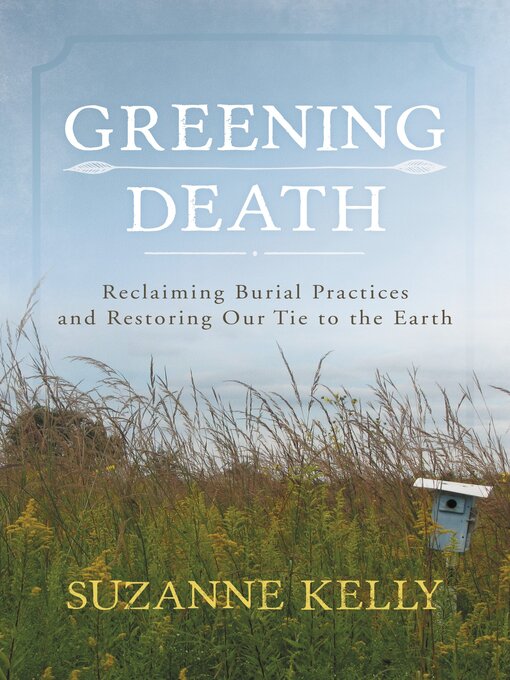 Title details for Greening Death by Suzanne Kelly - Available